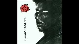 New Model Army   No Man's Land (Vengeance - The Independent Story)