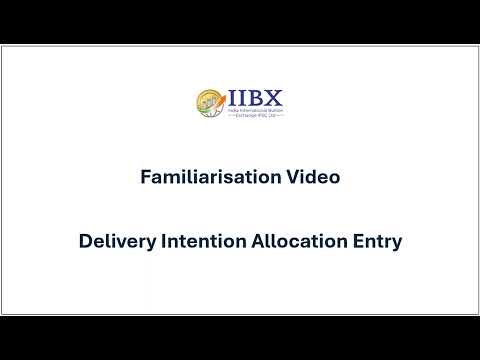 Familiarisation Video - Delivery Intent Allocation