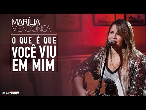 Marília Mendonça - O Que é Que Você Viu Em Mim - Vídeo Oficial 2016