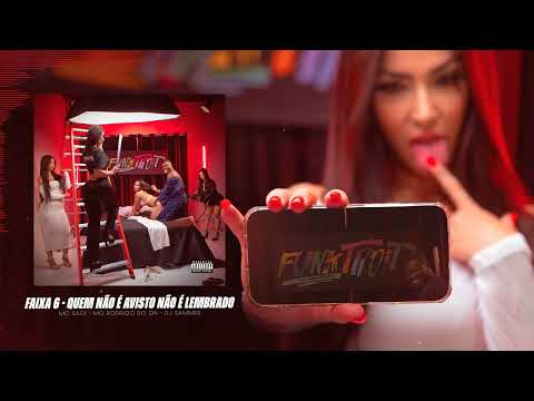 MC SACI - QUEM NÃO É VISTO NÃO É LEMBRADO feat. MC RODRIGO DO CN | FUNKTROIT VOL. 1 (DJ SAMMER)