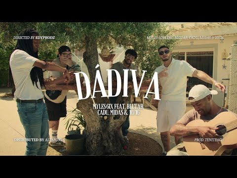MYLES 6IX feat. BLUTAB, CADU, MIDAS & 10/16 - DÁDIVA