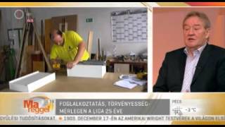 Foglalkoztatás, törvényesség - mérlegen a Liga 25 éve 