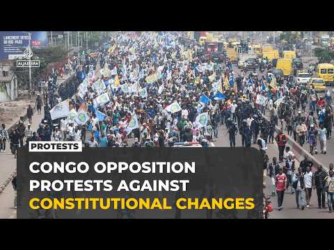 DR Congo protests over Tshisekedi third term and constitutional changes