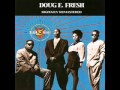 Doug E Fresh & Get Fresh Crew - Vida Mia