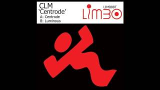 C.L.M. - Centrode (Trance 1998)