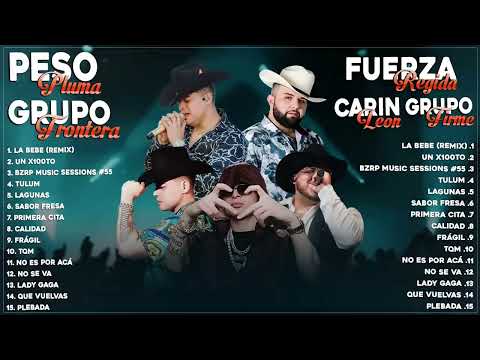 GRUPO FRONTERA, PESO PLUMA, FUERZA REGIDA, CARIN LEON, GRUPO FIRME  GRANDES ÉXITOS MIX 2024
