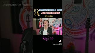 The greatest love of all Regine velasquez New version