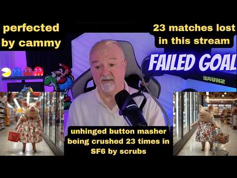 DsP--unhinged button masher being crushed 23 times in SF6 by scrubs + perfected by cammy--slow night