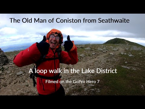 Seathwaite to Old Man of Coniston Loop in the Lake District, filmed on GoPro Hero 7, August 2019