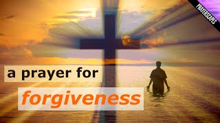 Prayer For Forgiveness of Sins