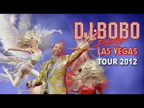 DJ BoBo - DANCING LAS VEGAS The Show - Live In Berlin 2012