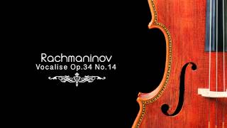 Сергей Васильевич Рахманинов - Vocalise, Op. 34, No. 14 video