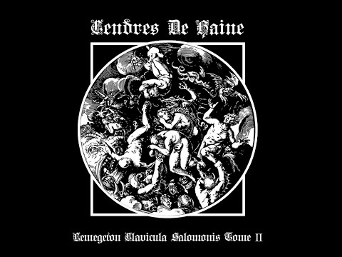 Cendres De Haine - Lemegeton Clavicula Salomonis Tome II (2022) - 𝘍𝘓