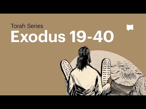 The Book of Exodus - Part 2