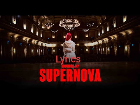 BADMÓMZJAY SUPERNOVA LYRICS