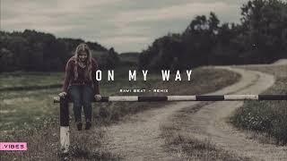Download lagu LAGU BARAT SLOW REMIX !!! RAWI BEAT - ON MY WAY ( SLOW REMIX ) mp3 Download lagu LAGU BARAT SLOW REMIX !!! RAWI BEAT - ON MY WAY ( SLOW REMIX ) mp3