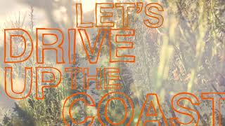 Kurt Loewen - Let\'s Drive Up The Coast