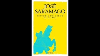 - O romance histórico contemporâneo: História do cerco de Lisboa (José Saramago) -