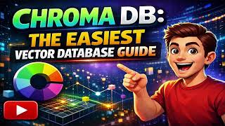 Chroma DB: The Easiest Vector Database Guide