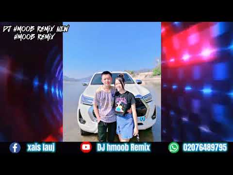 hmoob DJ Xav yog tus Koj hlub