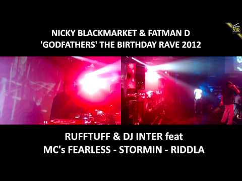 Ruffstuff B2B DJ Inter ft MC's Fearless, Stormin & Riddla - The Godfathers (December 2012)