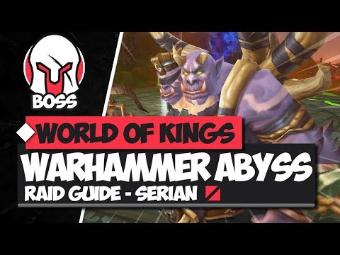 Warhammer Abyss GUIDE!! - World of Kings