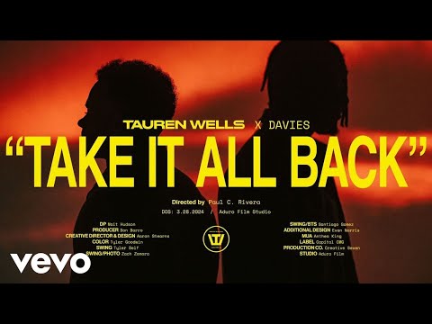 Tauren Wells - Take It All Back (Official Music Video)