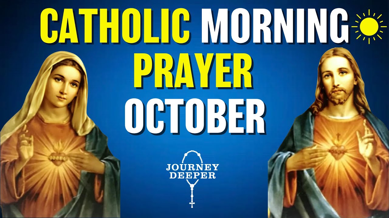Catholic Morning Prayer OCTOBER 2024 | Catholic Prayers For Everyday