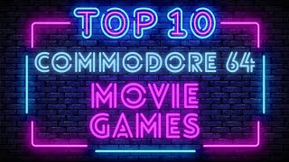 10 Amazing Commodore 64 C64 Movie Licensed Games to play!