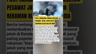 Download lagu PILOT LAMBAIKAN TANGAN SEBELUM PESAWAT JATUH, DETIK-DETIK REKAMAN BLACK BOX AIR INDIA mp3
