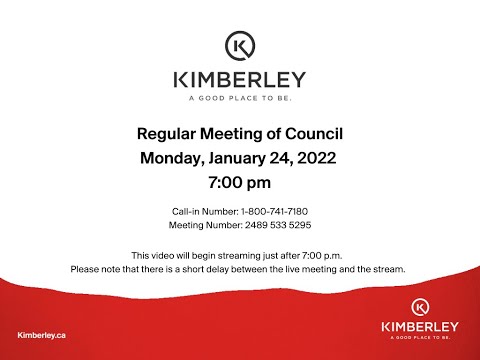 City of Kimberley Regular Council Meeting - January 24, 2022