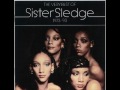 Sister Sledge - Mama Never Told Me