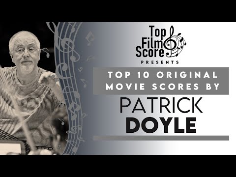 Top 10 Original Movie Scores by Patrick Doyle | TheTopFilmScore