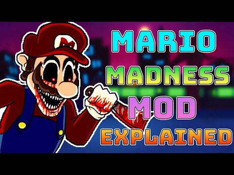 Mario Madness Mod Explained ( Mario 85, Mario.EXE, I HATE YOU Luigi)