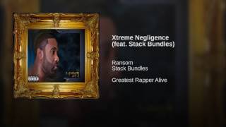 Xtreme Negligence (feat. Stack Bundles)