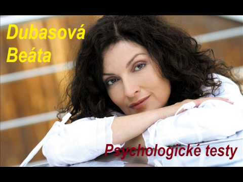 Beáta Dubasová - Psychologické testy
