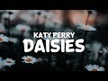 Katy Perry Daisies Lyrics