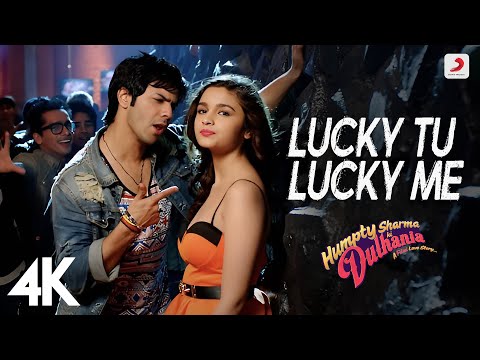 Lucky Tu Lucky Me - 4K Music Video | Humpty Sharma Ki Dulhania | Varun, Alia | Benny D, Anushka M