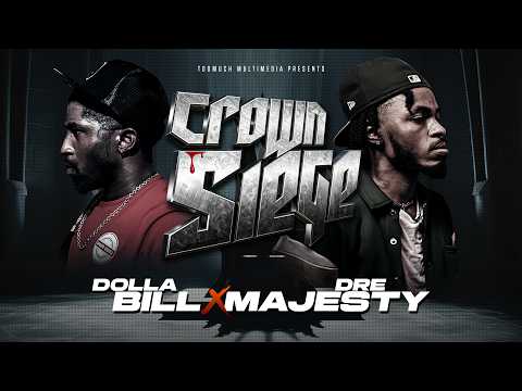 Dolla Bill vs Dre Majesty