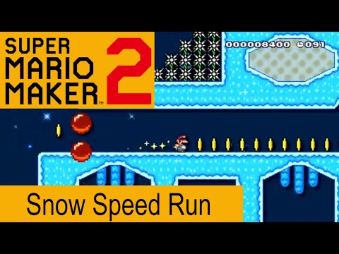 Super Mario Maker 2- kazuma コラボ Snow Speed Run-  あらたけすボタン