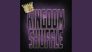 Kingdom Shuffle