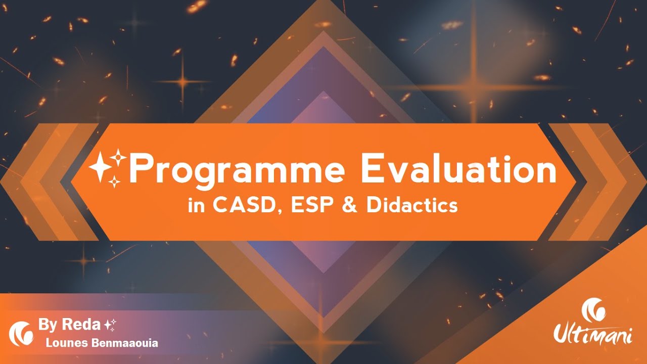 Programme Evaluation  | Curriculum analysis, ESP & Didactics