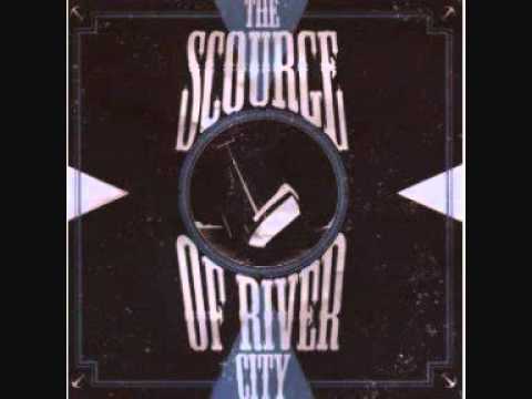 Scourge Of River City - Fall From Grace