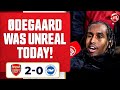 Ødegaard Was Unreal Today! | Arsenal 2-0 Brighton
