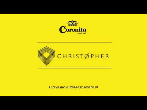 DJ Christøpher - Coronita After Live Set @ RIO Budapest [2018.03.18]