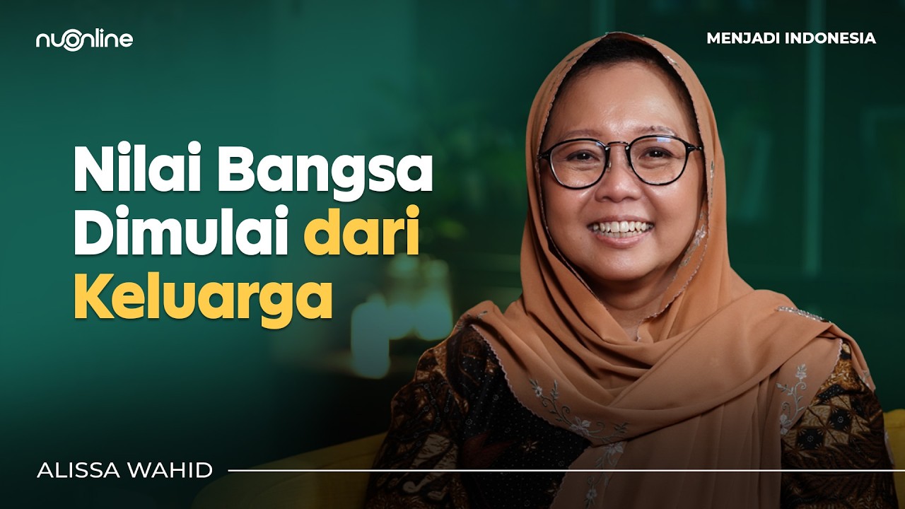 Alissa Wahid: Mengapa Keluarga Menentukan Masa Depan Indonesia?