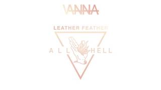 Vanna "Leather Feather"