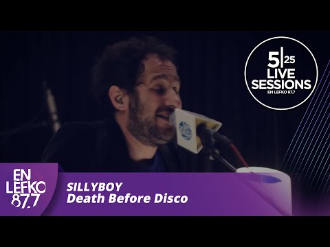 525 Live Sessions : Sillyboy - Death Before Disco  | En Lefko 87.7