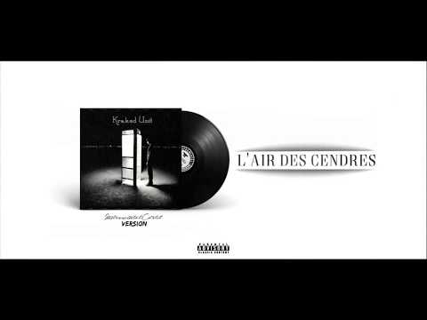 KRAKED UNIT - L'AIR DES CENDRES (InstrumentalCartel Version)
