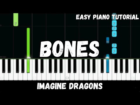 Imagine Dragons - Bones (Easy Piano Tutorial)
